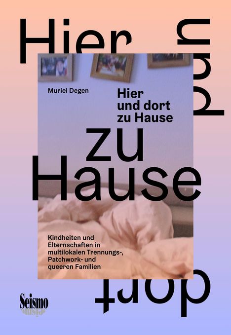 Titel: "Hier und dort zu Hause". Thema: Trennungs-, Patchwork-, queere Familien. Foto von gerahmten Bildern.