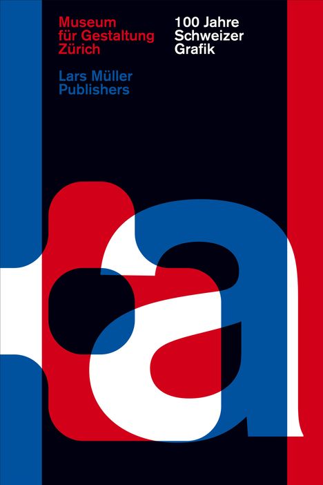 100 Jahre Schweizer Grafik, Buch
