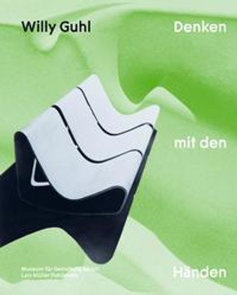 Willy Guhl - Denken mit den Händen, Buch