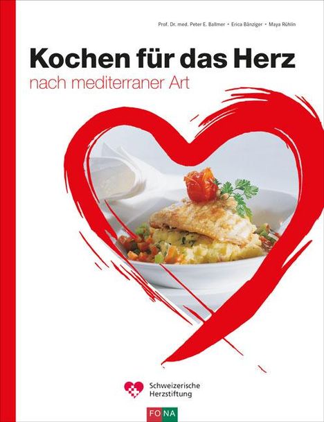 Peter E. Ballmer: Kochen für das Herz, Buch