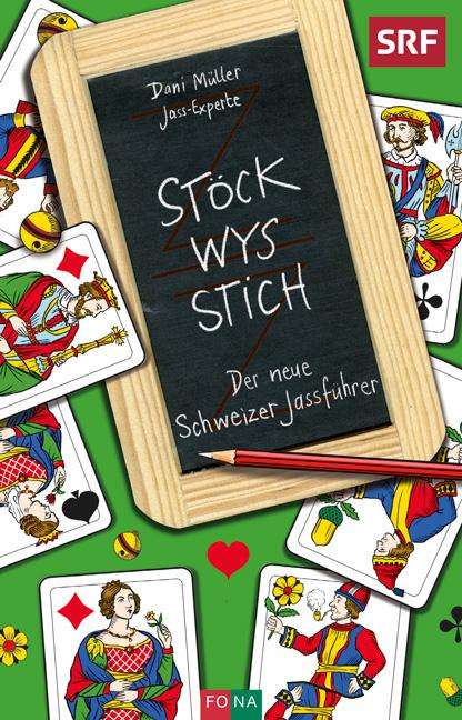 Dani Müller: Stöck - Wys - Stich, Buch