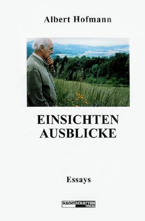 Albert Hofmann: Hofmann: Einsichten, Buch