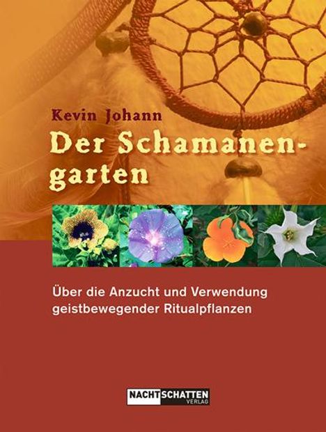 Kevin Johann: Johann, K: Schamanengarten, Buch