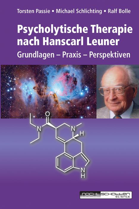 Torsten Passie: Psycholytische Therapie nach Hanscarl Leuner, Buch