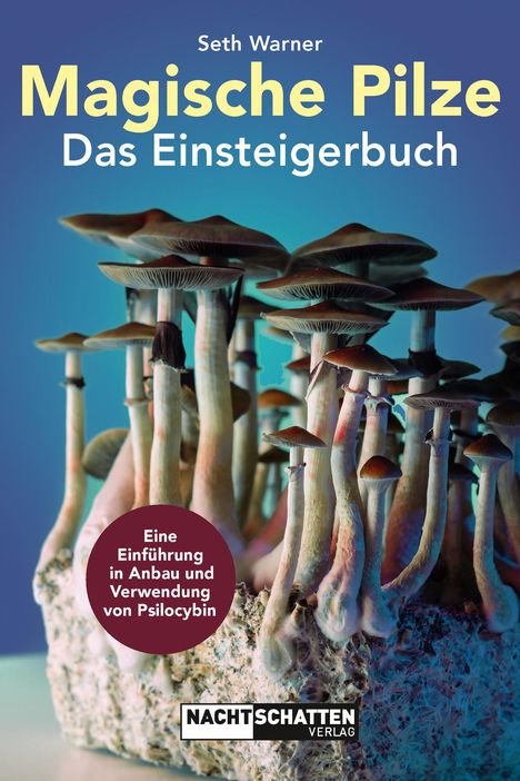 Seth Warner: Magische Pilze - Das Einsteigerbuch, Buch