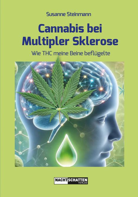 Susanne Steinmann: Cannabis bei Multipler Sklerose, Buch