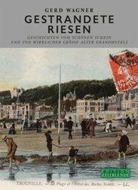 Gerd Wagner: Wagner, G: Gestrandete Riesen, Buch