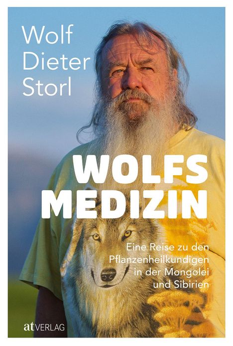 Wolf-Dieter Storl: Wolfsmedizin, Buch