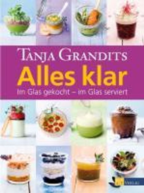 Tanja Grandits: Grandits, T: Alles klar, Buch