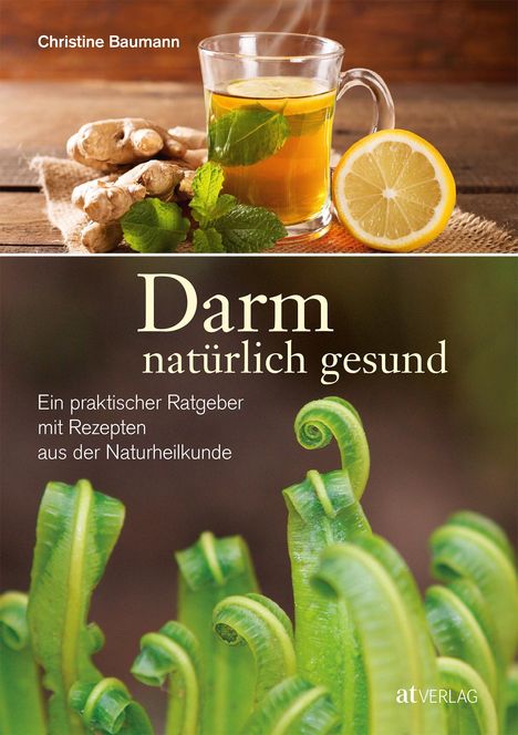 Christine Baumann: Darm - natürlich gesund, Buch