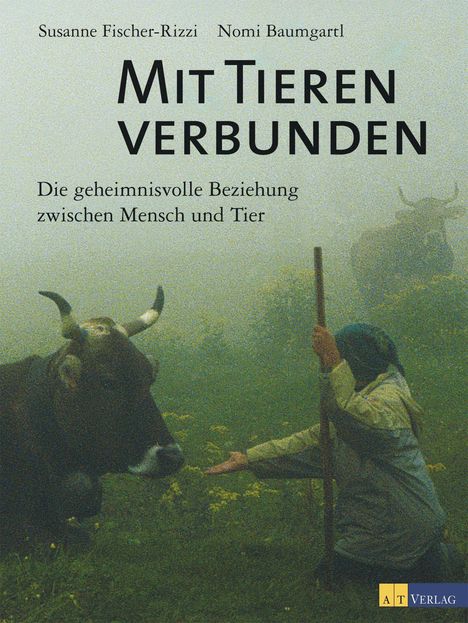 Susanne Fischer-Rizzi: Mit Tieren verbunden, Buch