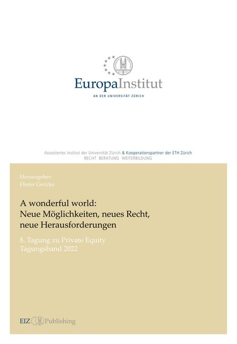 Dieter Gericke: A wonderful world: Neue Möglichkeiten, neues Recht, neue Herausforderungen, Buch