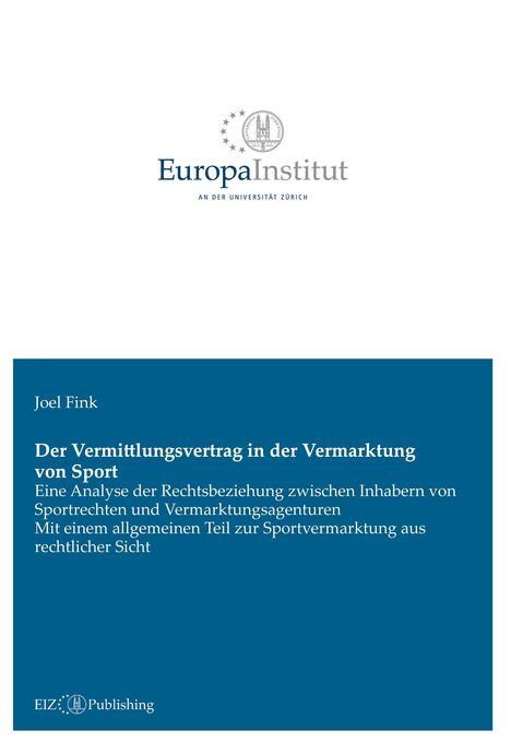 Joel Fink: Der Vermittlungsvertrag in der Vermarktung von Sport, Buch