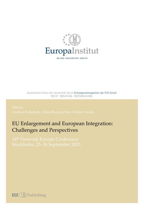 Andreas Kellerhals: EU Enlargement and European Integration: Challenges and Perspectives, Buch