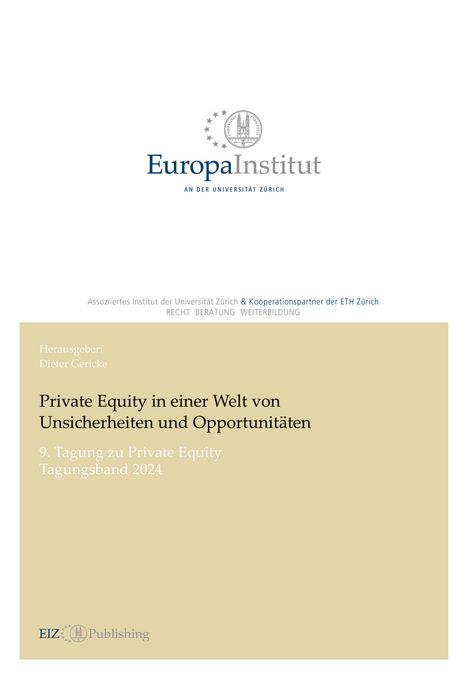 Dieter Gericke: Private Equity in einer Welt von Unsicherheiten und Opportunitäten, Buch