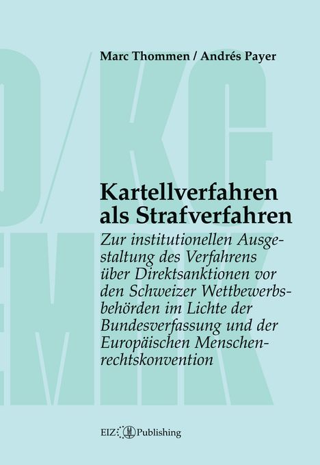 Andrés Payer: Kartellverfahren als Strafverfahren, Buch