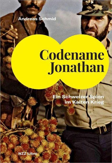 Andreas Schmid: Schmid, A: Codename Jonathan, Buch