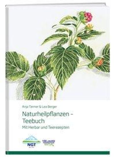 Lea Berger: Berger, L: Naturheilpflanzen -Teebuch, Buch