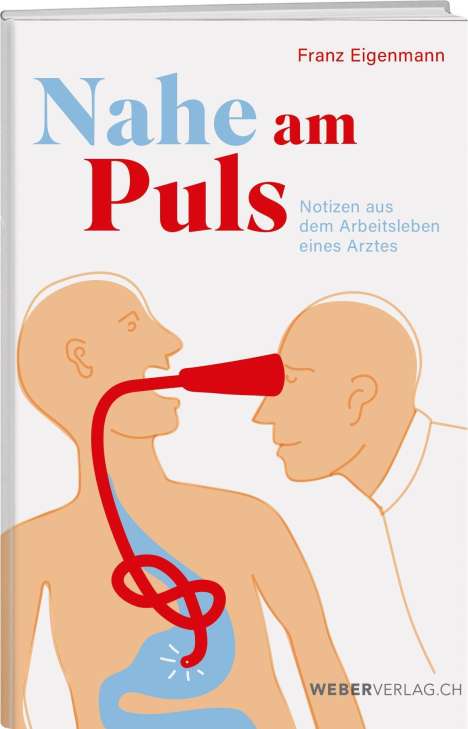 Franz Eigenmann: Nahe am Puls, Buch