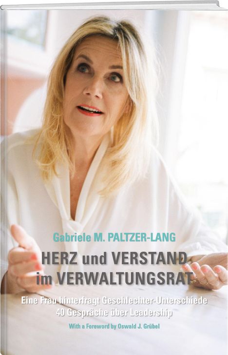 Gabriele M. Paltzer-Lang: Herz und Verstand im Verwaltungsrat, Buch