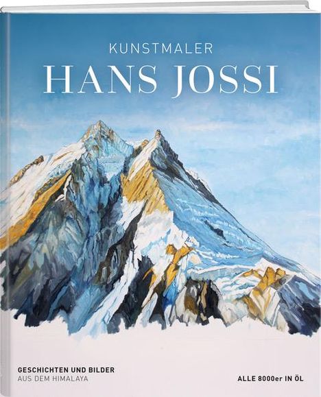 Hans Jossi: Kunstmaler Hans Jossi, Buch