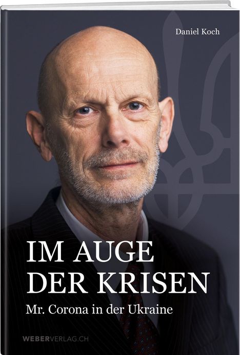 Daniel Koch: Im Auge der Krisen, Buch