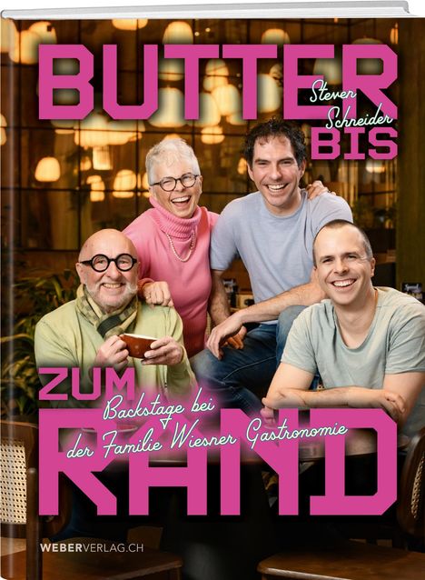 Steven Schneider: Butter bis zum Rand, Buch