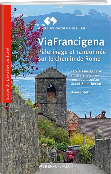 Daniel Stotz: ViaFrancigena, Buch