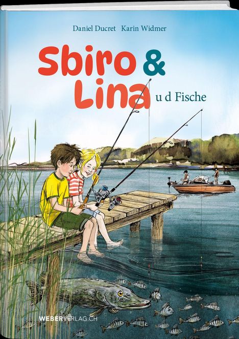 „Sbiro & Lina u d Fische“ von Daniel Ducret und Karin Widmer. Kinder angeln am Steg, Fische im Wasser sichtbar.