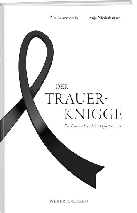 Buchtitel: "Der Trauerknigge". Autoren: Zita Langenstein, Anja Niederhauser. Großes schwarzes Band links.