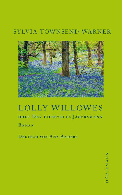 Sylvia Townsend Warner: Lolly Willowes, Buch