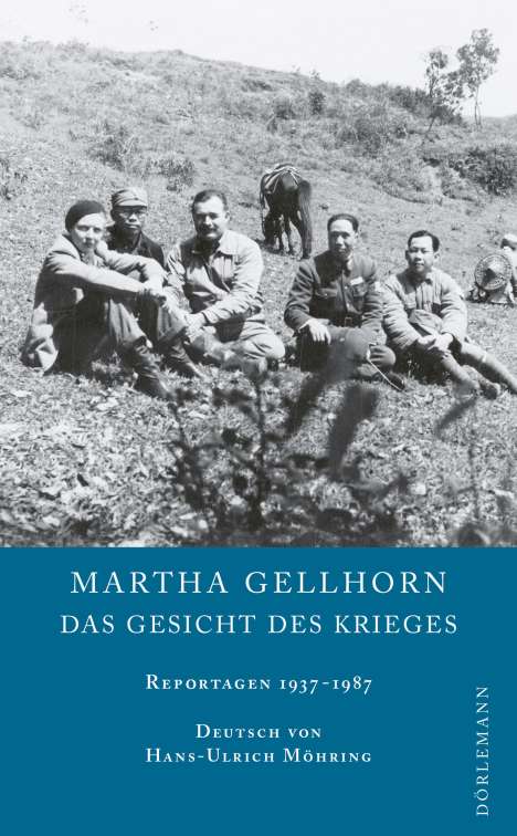 Martha Gellhorn: Das Gesicht des Krieges, Buch