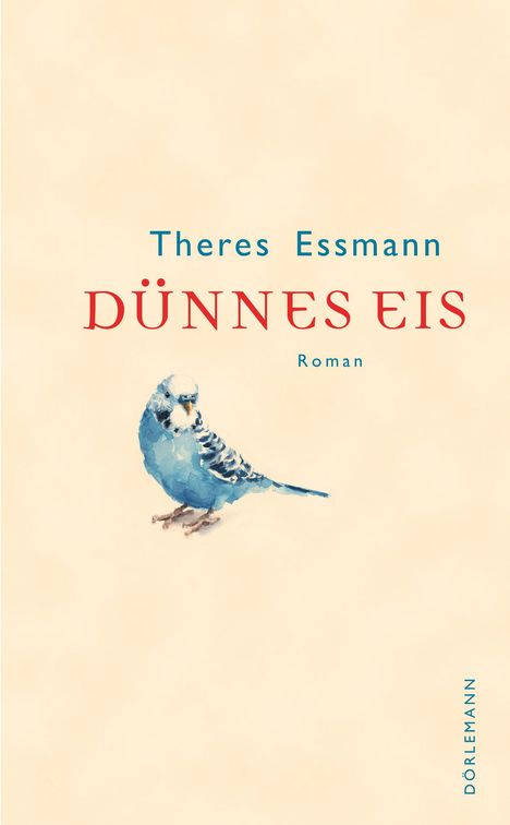 Theres Essmann: Dünnes Eis, Buch