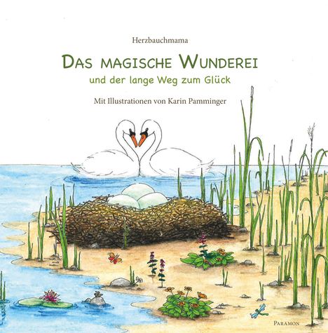 Herzbauchmama: Das magische Wunderei, Buch