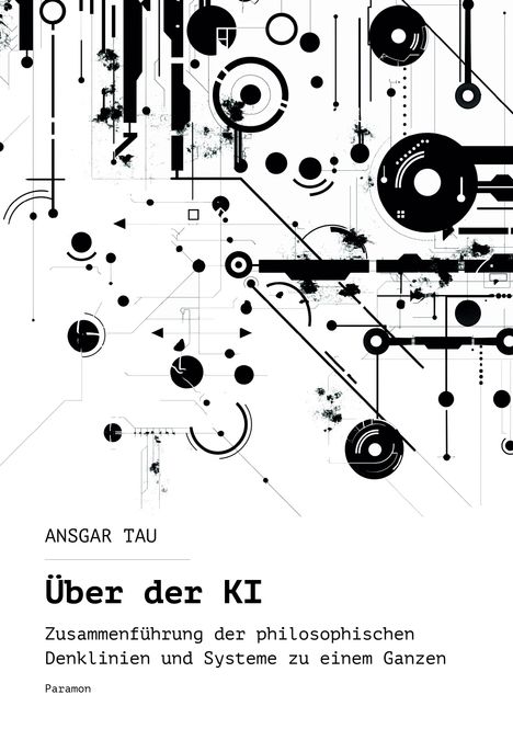 Ansgar Tau: Über der KI, Buch