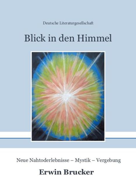 Erwin Brucker: Blick in den Himmel, Buch