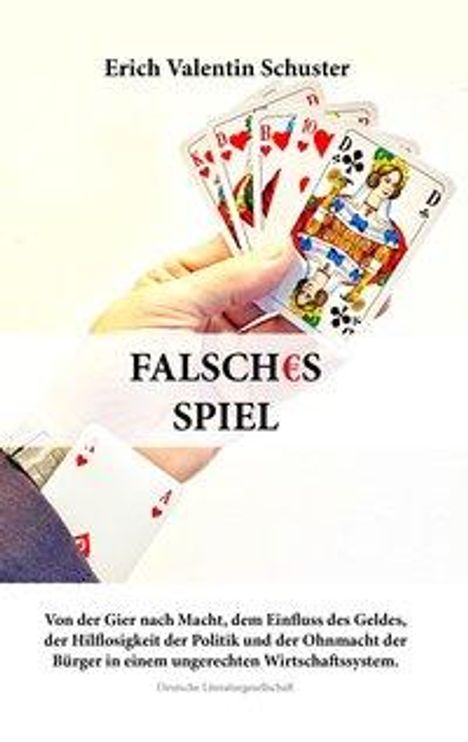 Erich Valentin Schuster: Schuster, E: Falsches Spiel, Buch