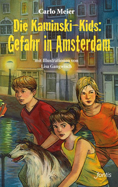 Carlo Meier: Die Kaminski-Kids: Gefahr in Amsterdam, Buch