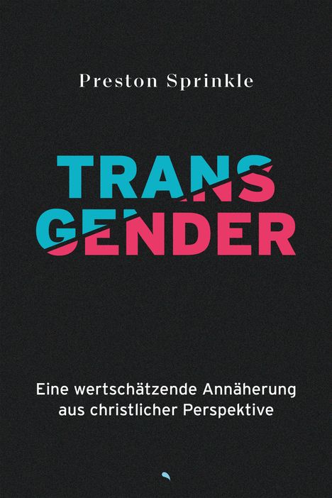 Preston Sprinkle: Transgender, Buch