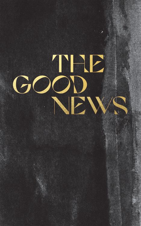 Hoffnung für alle. Die Bibel. - "The Good News", Buch