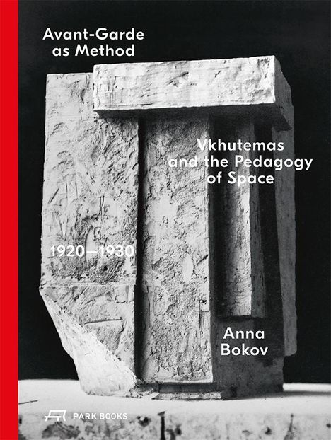Anna Bokov: Avant-Garde as Method, Buch