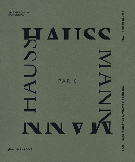 Paris Haussmann, Buch
