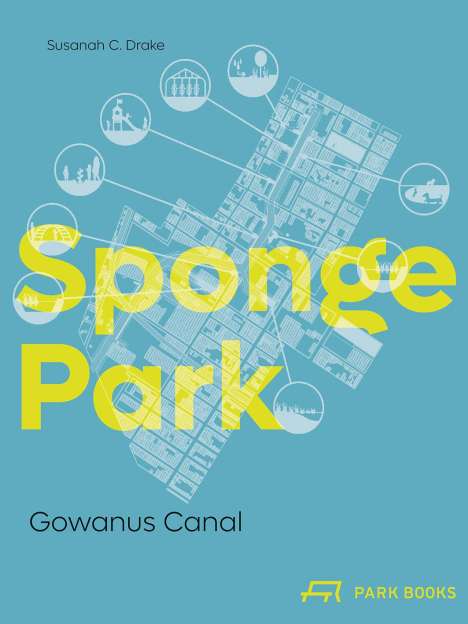 Susannah C. Drake: Sponge Park, Buch
