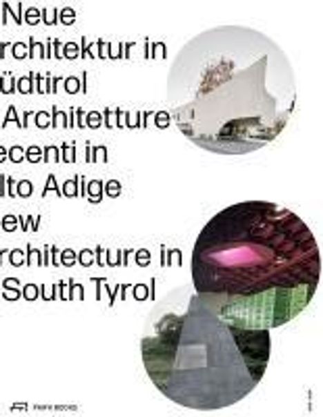 Neue Architektur in Südtirol 2018-2024, Buch