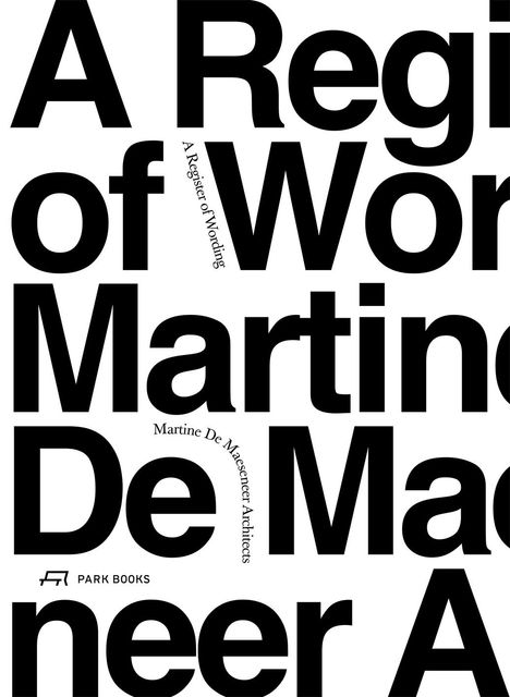 Martine de Maeseneer: A Register of Wording, Buch