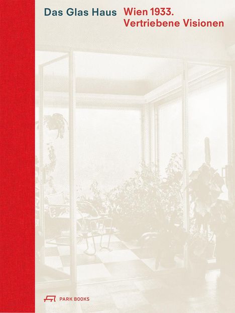 Caroline Wohlgemuth: Das Glas Haus, Buch