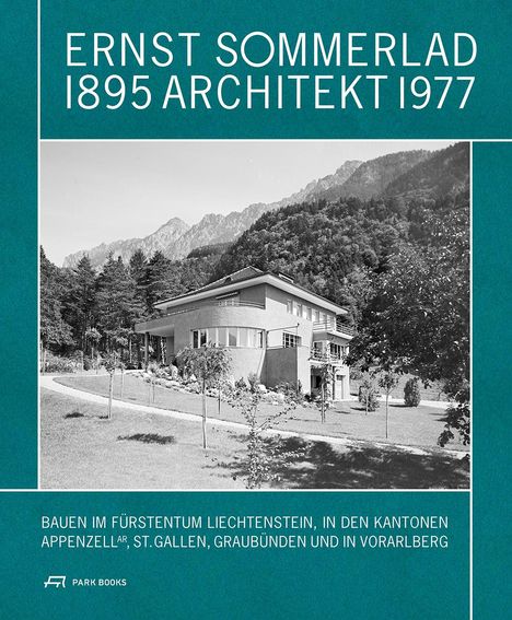 Ernst Sommerlad: Architekt 1895-1977, Buch