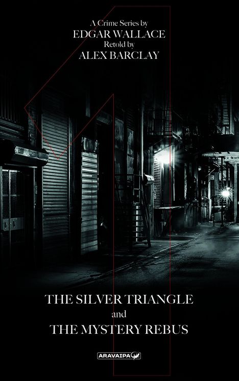 Edgar Wallace: The Silver Tiangle and The Mystery Rebus, Buch