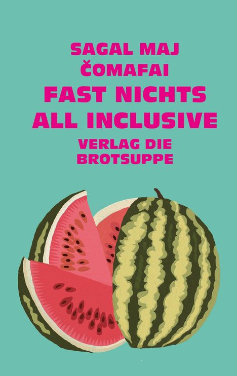 Sagal Maj Comafai: Fast nichts all inclusive, Buch