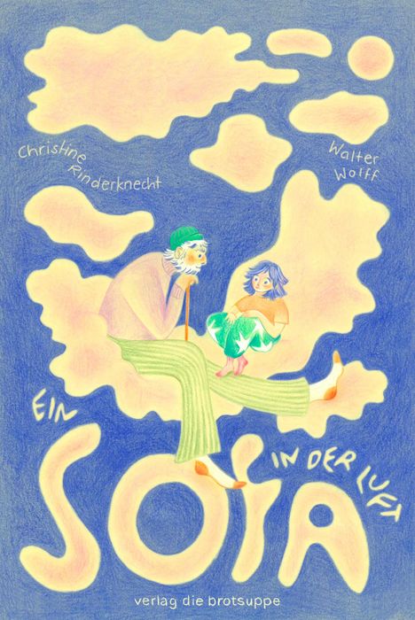 Christine Rinderknecht: Ein Sofa in der Luft, Buch